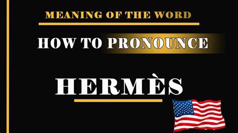 how is hermes pronounced|hermes greek god pronunciation.